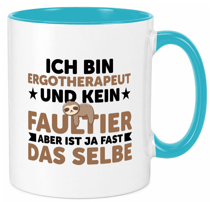 Ich bin kein Faultier: Ergotherapeut | Ergotherapie Geschenk Tierliebhaber