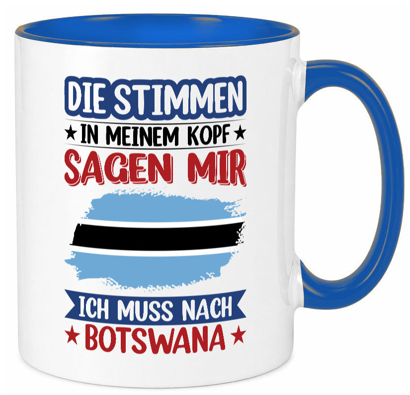 Botswana | Urlaub Stimmen in meinem Kopf Traumland Geschenkidee Humor Tasse