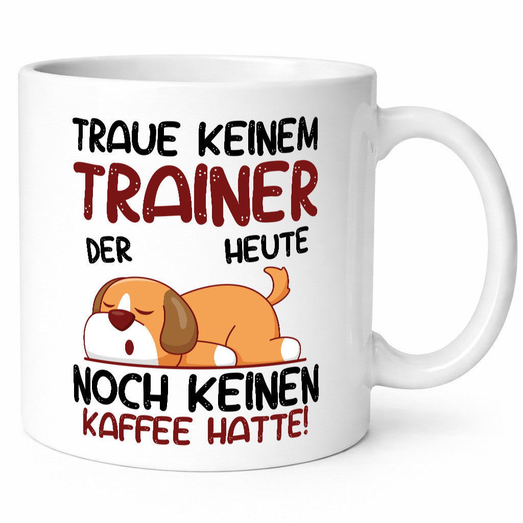 Traue keinem Trainer | Verein Sport Humor Geschenkidee Tasse