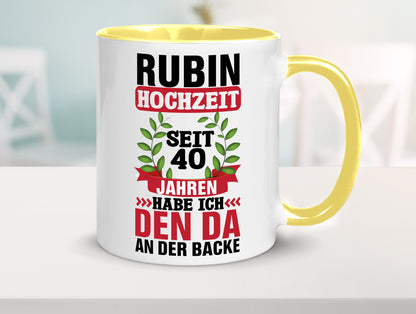 Rubin Hochzeit | 40 Jahre Verheiratet Humor Geschenkidee Tasse