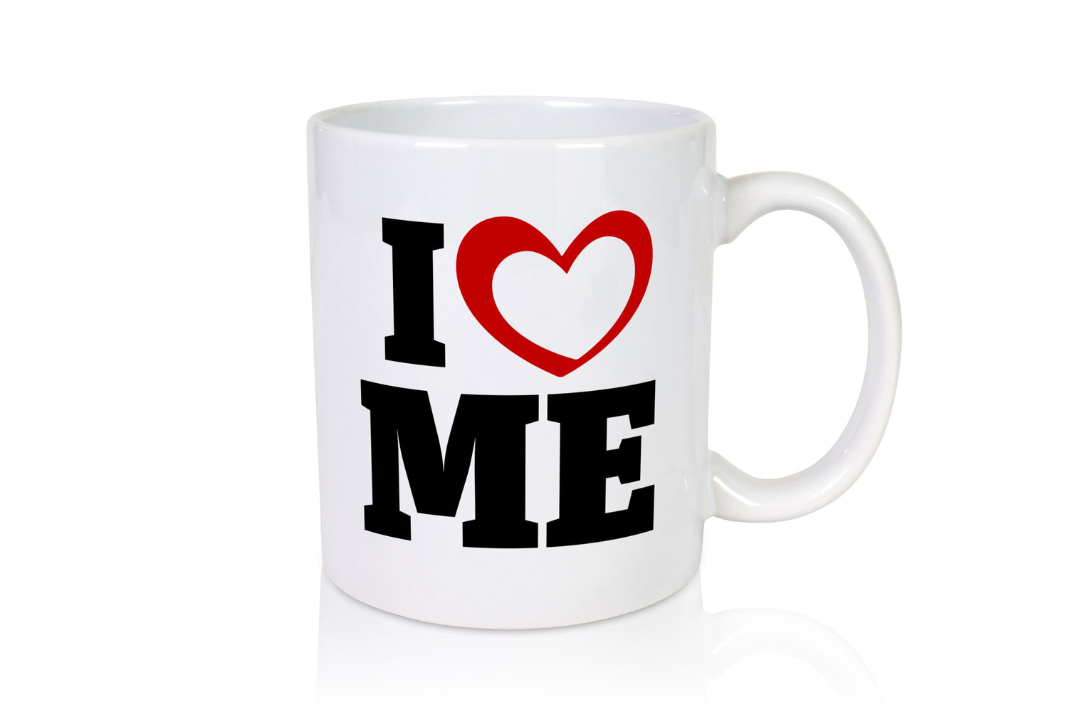 I love me vl5 Geschenkidee Humor Tasse