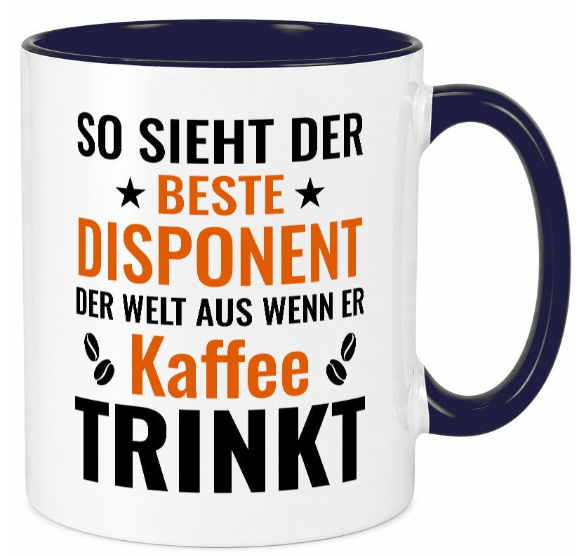 Kaffee trinkt: Disponent | Zuteiler Humor Geschenkidee Tasse