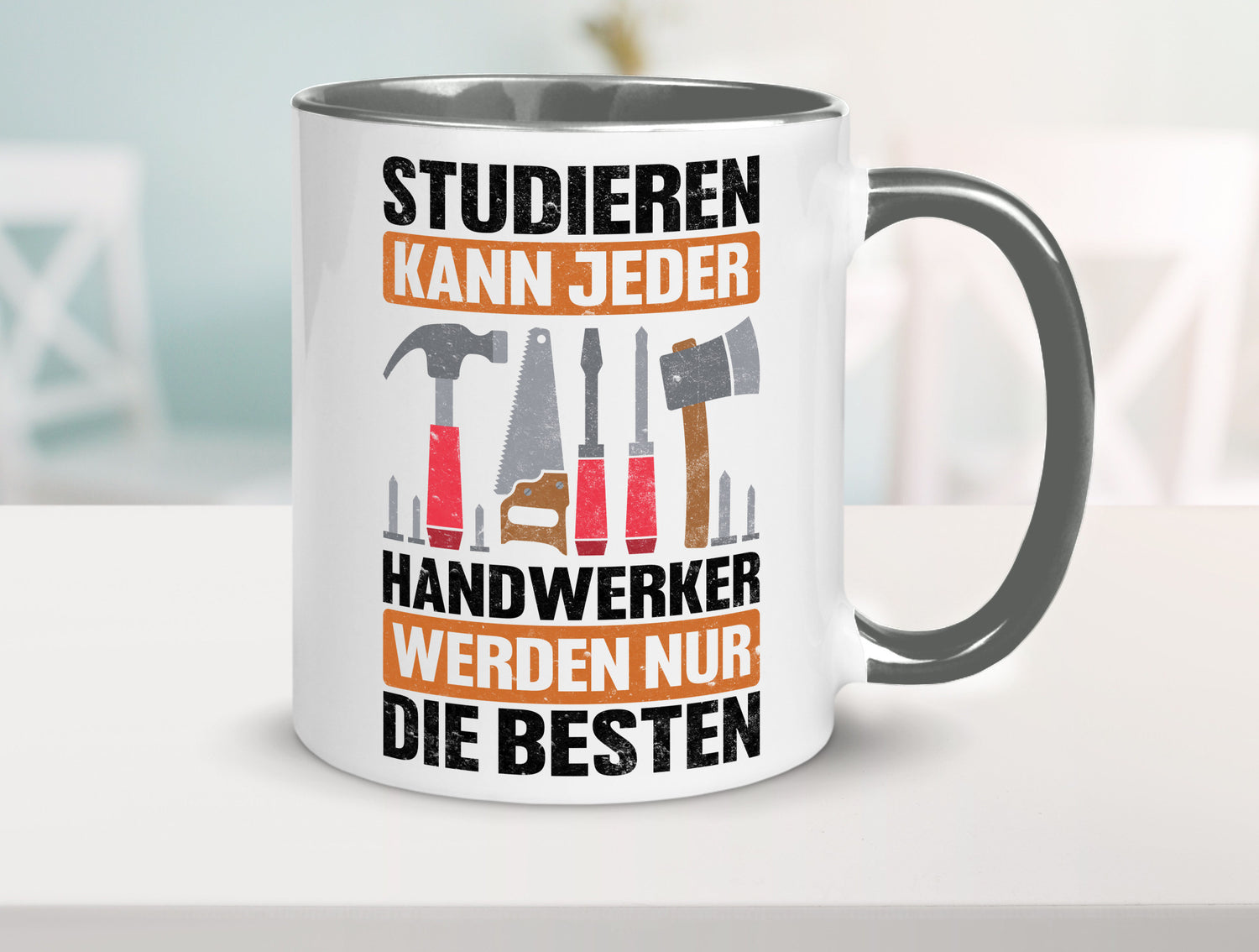 Studieren kann jeder handwerker nur die Besten | Werkzeug v2 Geschenk Humor
