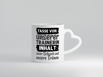 Schweiß und Tränen | Trainerin Tasse Sporttrainerin lustig Humor Geschenkidee
