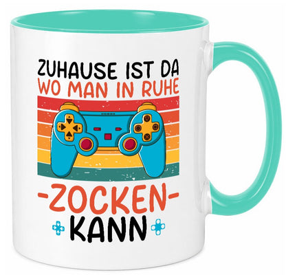 Zuhause ist da wo man in ruhe Zocken kann | Gamer Geschenk Humor Geschenkidee Tasse