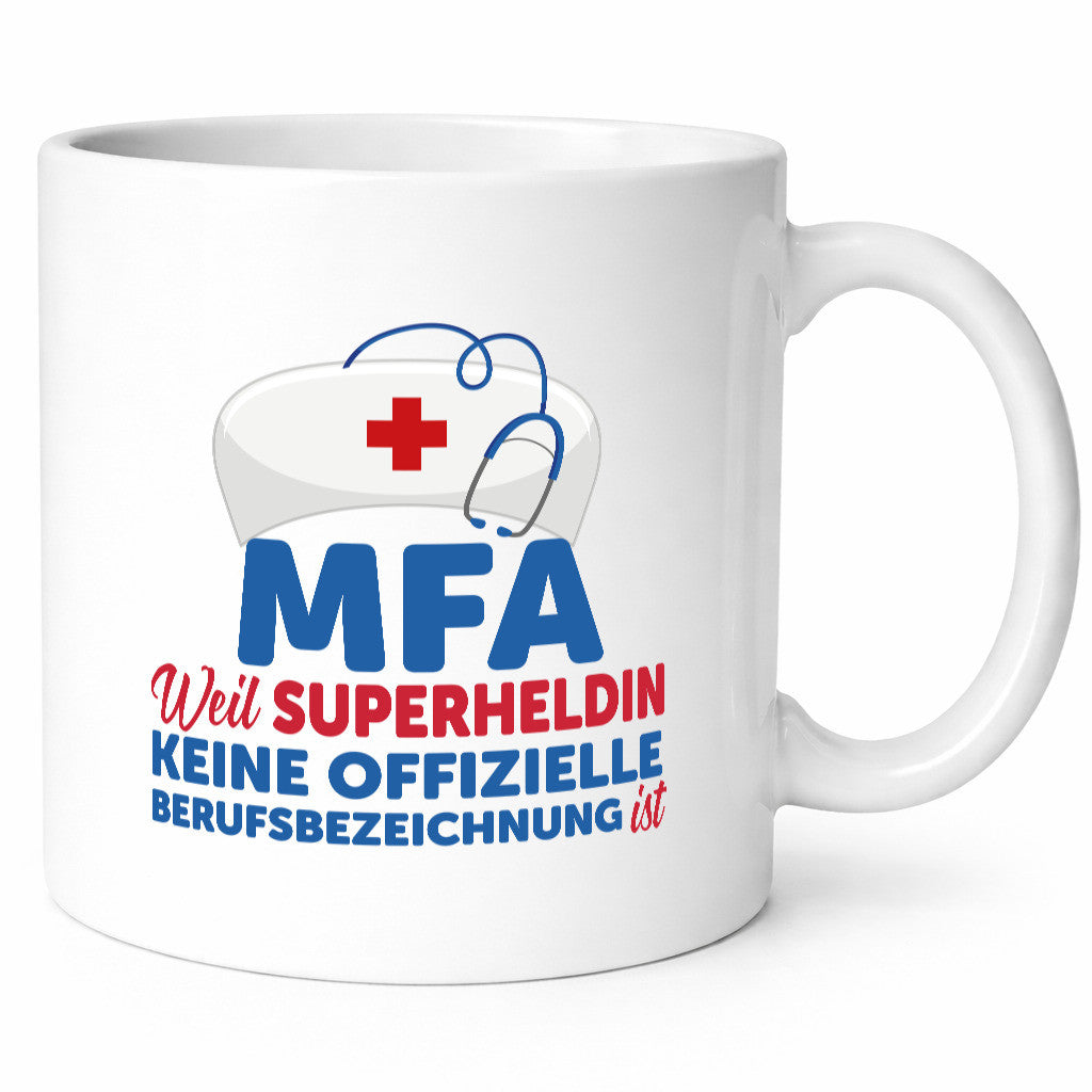 MFA Superheldin | Frauen Beruf Spruch Tasse Humor Geschenk Arbeit Kollegen Büro