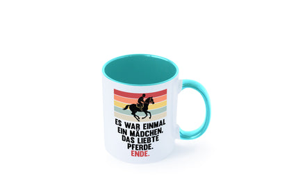 Es war einmal ein Mädchen das Liebte Pferde | lustig Humor Geschenkidee Tasse