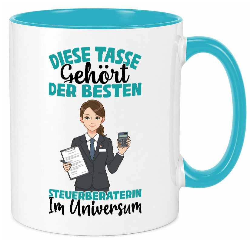 Im Universum: Steuerberaterin | Steuer Beratung Geschenkidee Humor Tasse