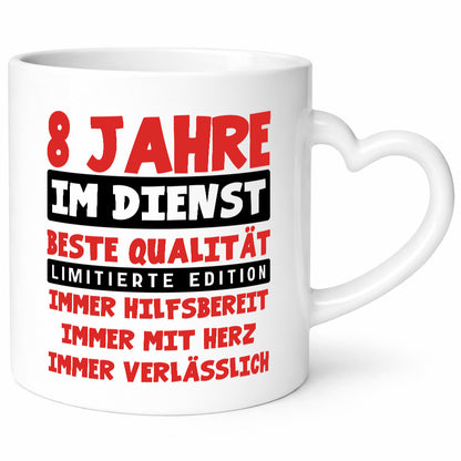 8 Jahre im Dienst | Jubiläum Arbeit v9 Humor Kollegen Büro Geschenkidee Tasse