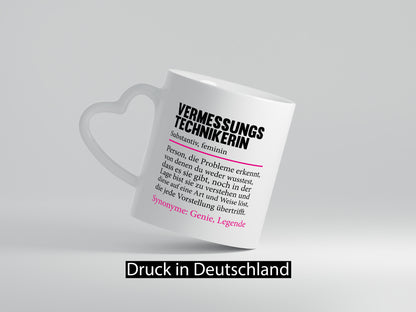 Vermessungstechnikerin | Spruch lustig Techniker Geschenkidee Humor Tasse