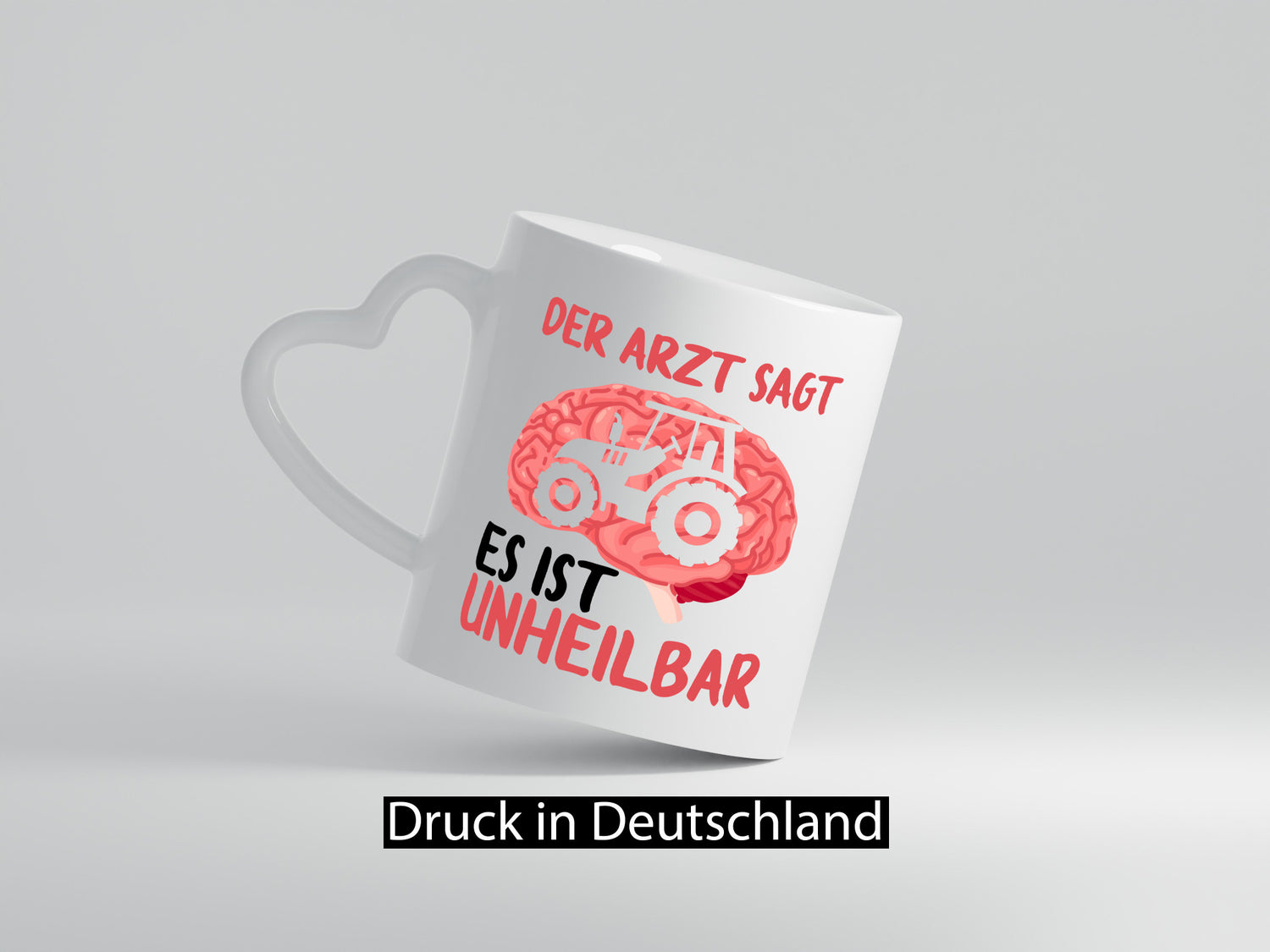 Der Arzt sagt es ist unheilbar | Traktor Landwirt Gehirn Humor Geschenkidee