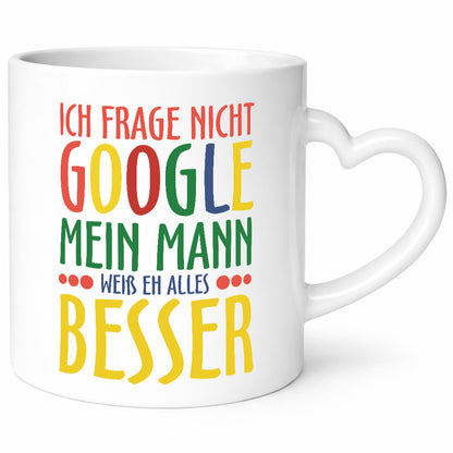 Mann weiß alles besser | Ehe Google Partnerschaft Humor Geschenkidee Tasse
