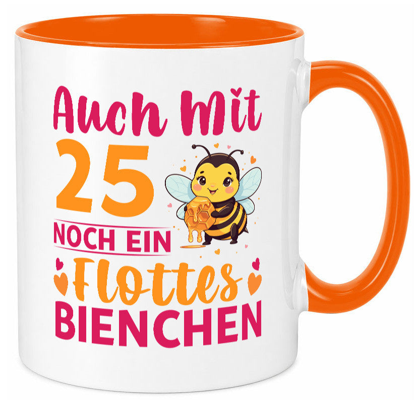 25. Geburtstag | Flottes Bienchen 25 Jahre Geschenk Geschenkidee lustiger Tasse