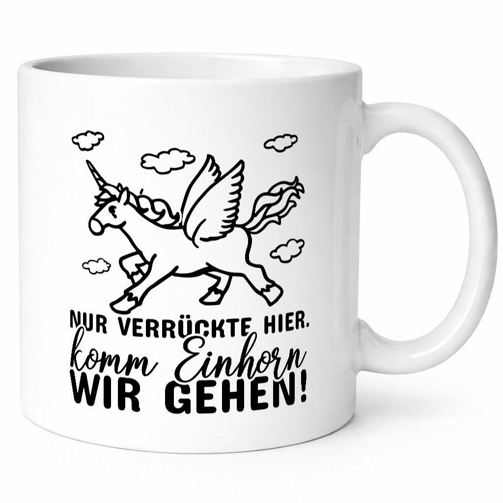 Nur verrückte hier lustig Humor Geschenkidee Geschenk Tasse