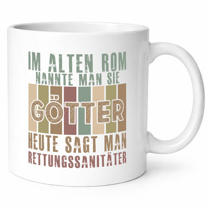 Heute sagt man: Rettungssanitäter | Sanitäter Geschenkidee Humor Tasse