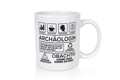 Achtung Probleme Archäologin| Archäologie | Forscherin Geschenkidee Humor Tasse