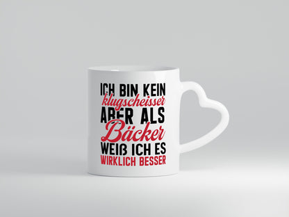 Kein Klugscheisser aber als Bäcker weiß ich alles besser Humor Geschenkidee