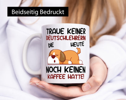 Traue keiner Deutschlehrerin | Lehrer Geschenk Humor Geschenkidee lustiger