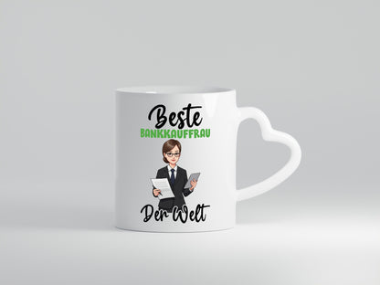 Beste Bankkauffrau | Kauffrau Bank Kaufleute v2 Humor Geschenkidee Tasse
