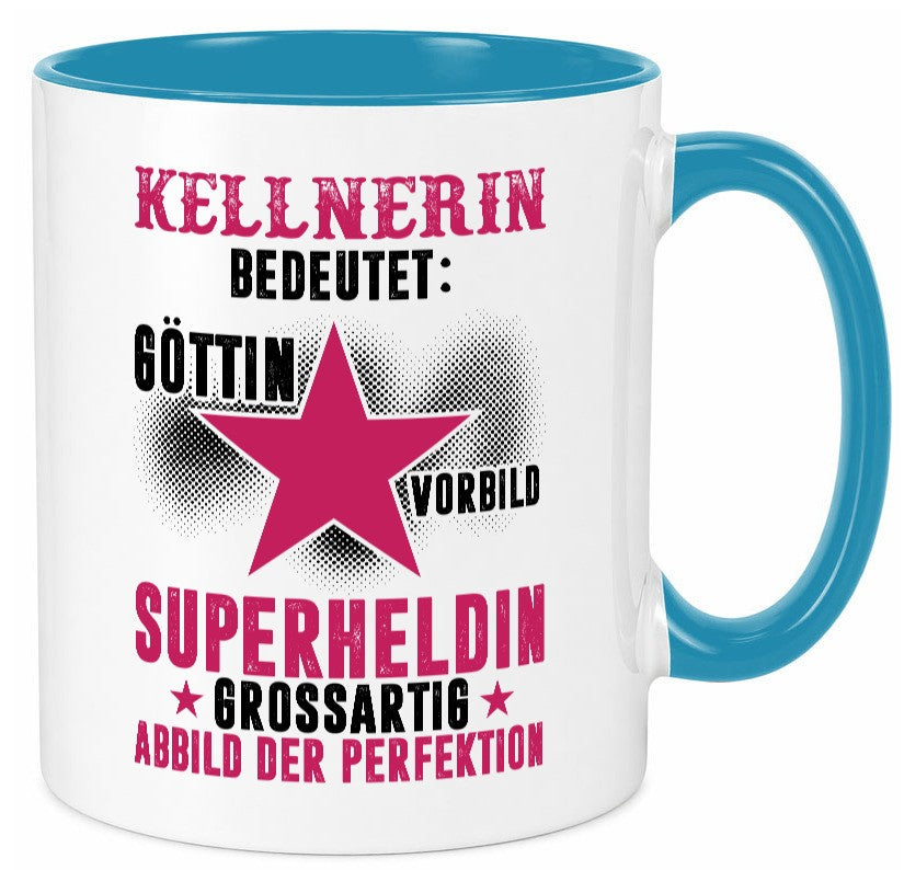 Bedeutung von Kellnerin | Beruf kellnern Bedienung Humor Arbeit Kollegen Büro Tasse