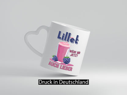 Lillet wäre mir jetzt lieber | Trinken Freunde Humor Geschenkidee Tasse
