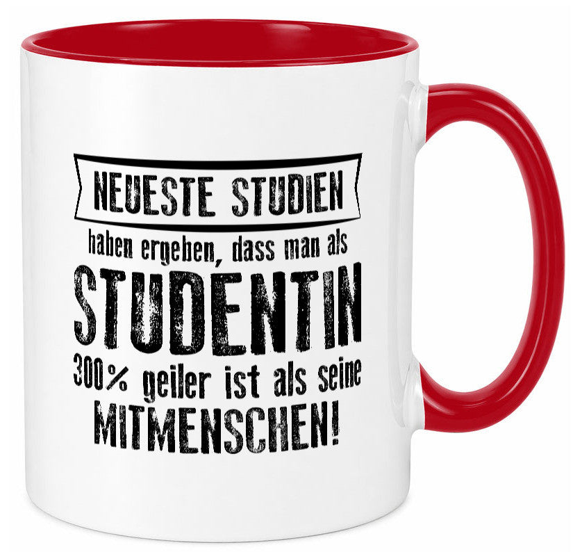 Neuste Studien: Studentin | Uni Studium Universität Geschenk Humor Geschenkidee