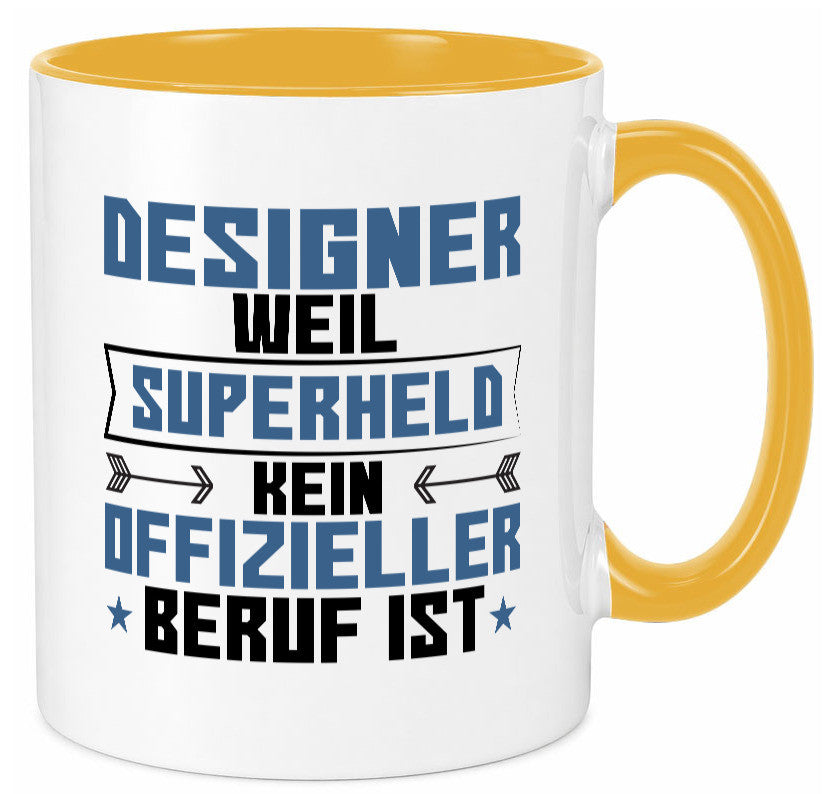 Superheld Designer Beruf | Mode Geschenk Arbeit Kollegen Büro lustiger Spruch Tasse