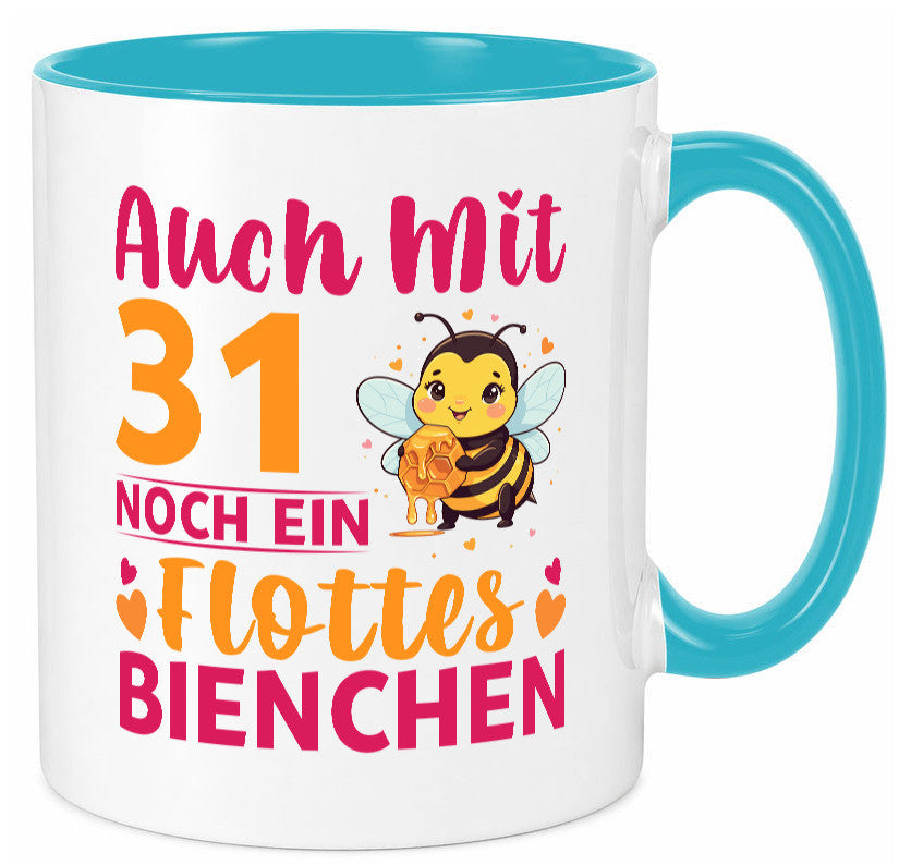 31. Geburtstag | Flottes Bienchen 31 Jahre Geschenk Geschenkidee lustiger Tasse