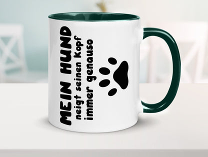 Mein Hund | lustige Tasse Hundebesitzer Humor lustiger Spruch Geschenk