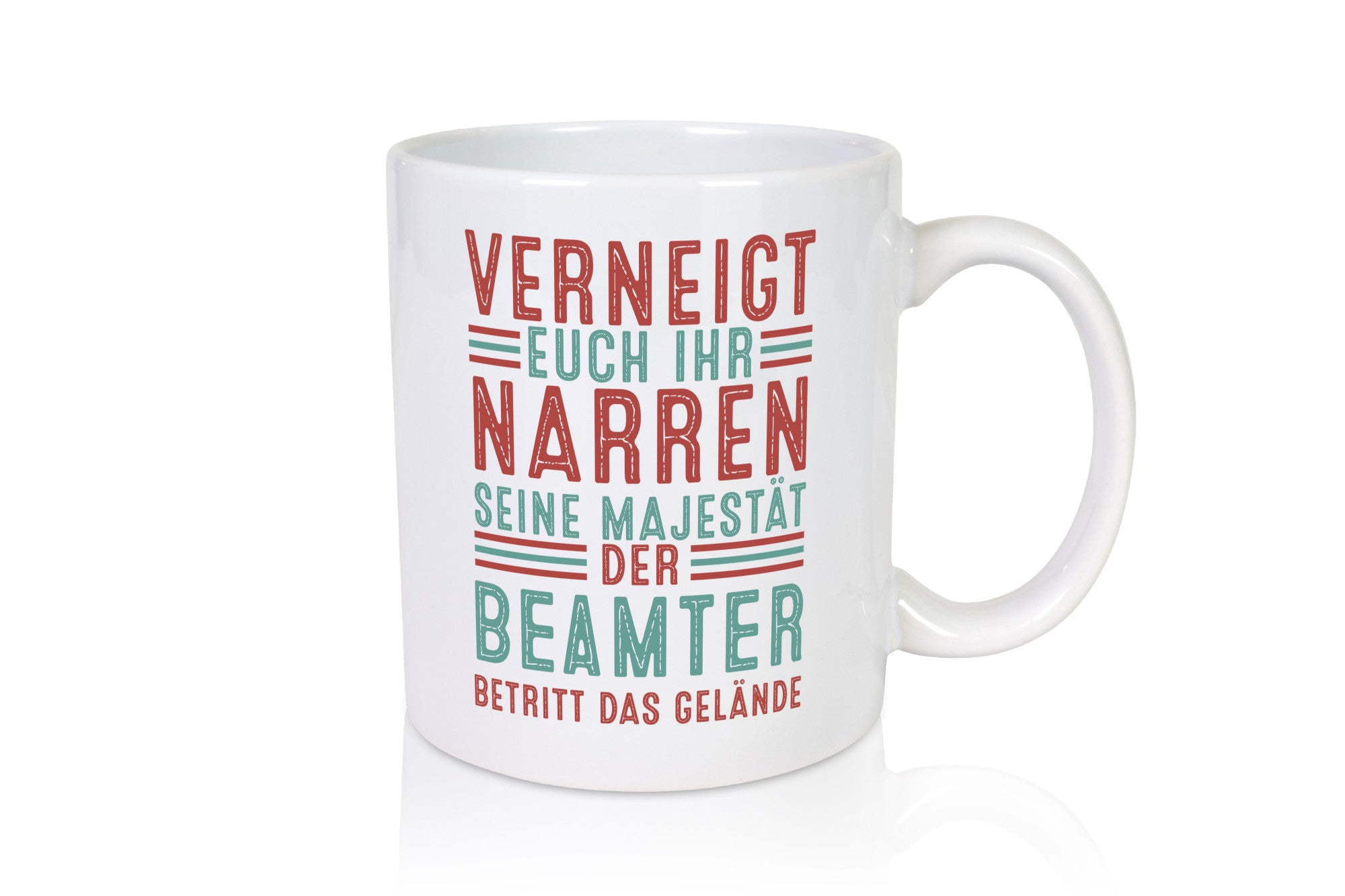 Verneigt euch: Beamter | Verbeamtung Dienst v2 Geschenkidee Humor Tasse