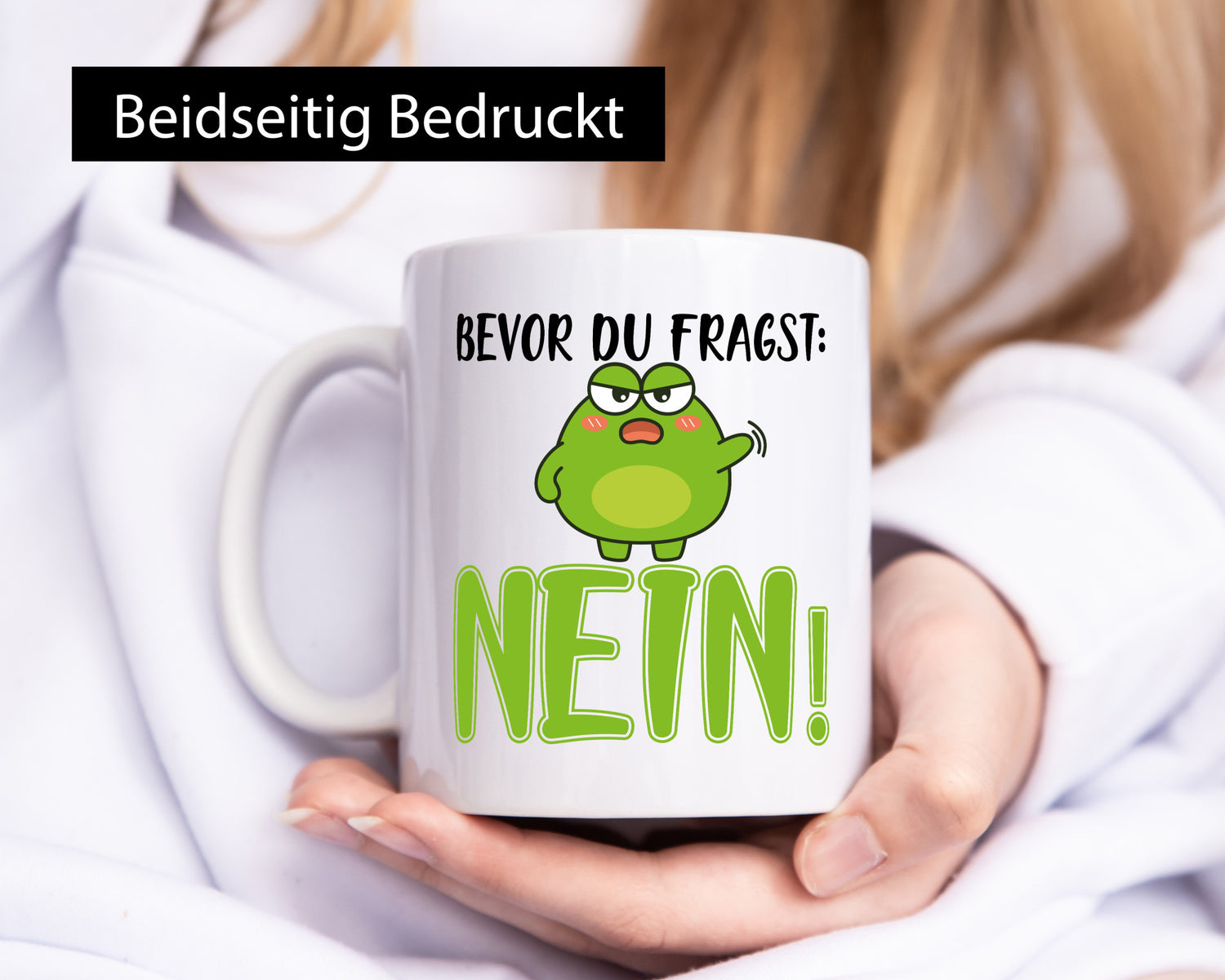 Bevor du fragst: Nein! | Frosch Tasse Büro Muffel Geschenk Arbeit Kollegen