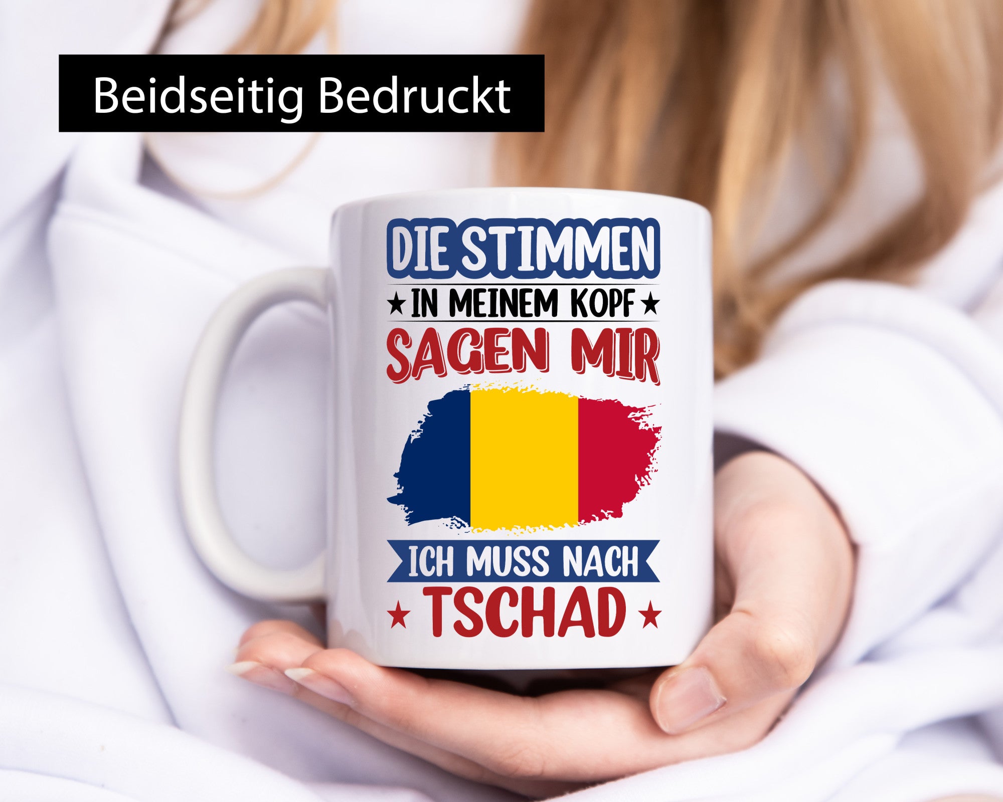 Tschad | Urlaub Stimmen in meinem Kopf Traumland Humor Geschenkidee Tasse