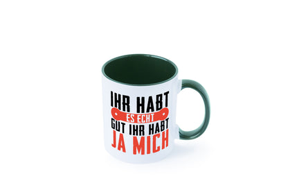 Ihr habt es echt gut ja mich lustig Humor Geschenkidee Geschenk Tasse