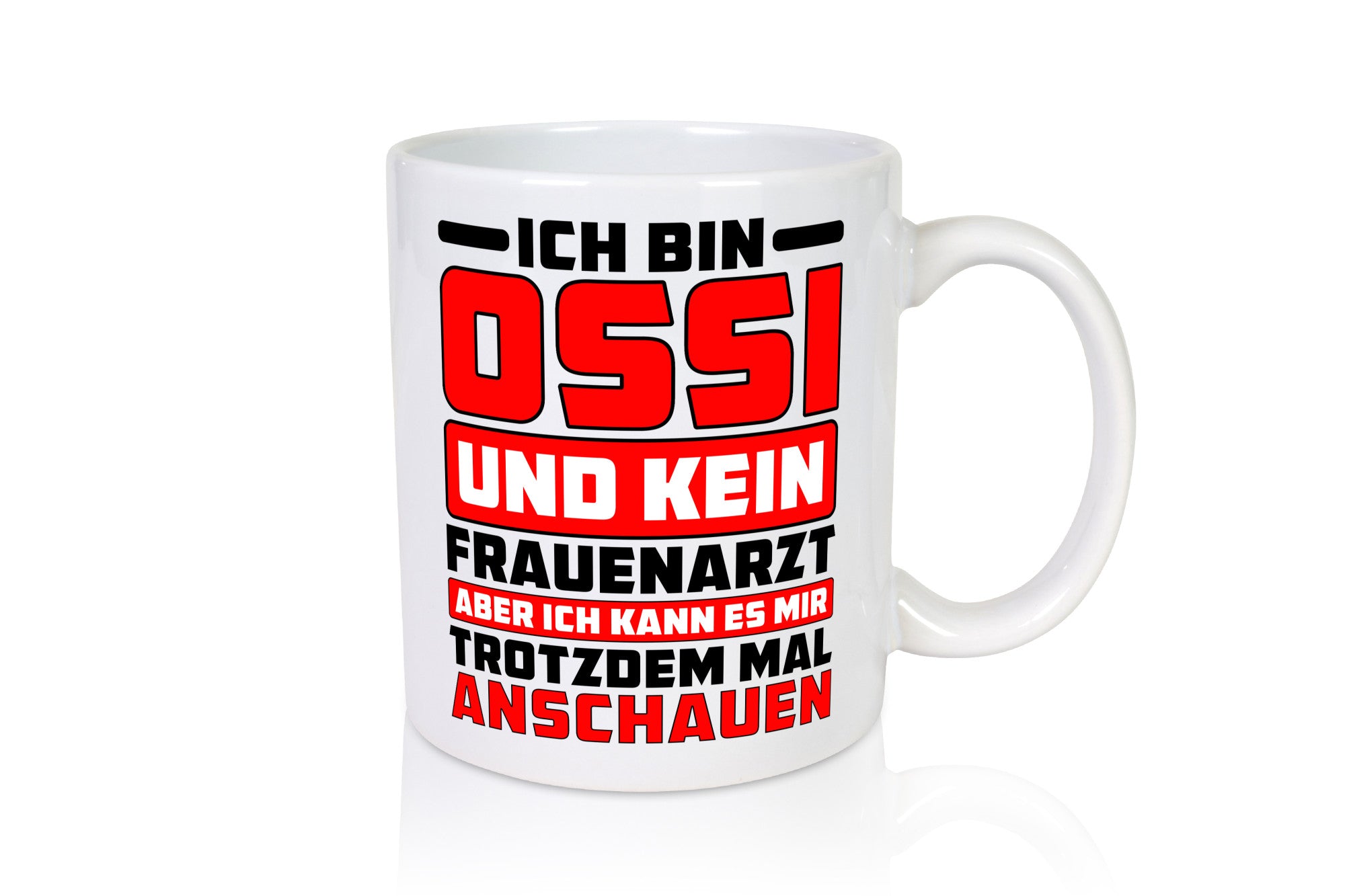 Ich bin Ossi und kein Frauenarzt | Osten Ostdeutsch lustig Humor Geschenkidee