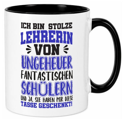Stolze Lehrerin | Spruchtasse lustig Schüler Schule lustiger Spruch Geschenk