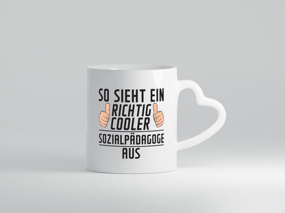 Richtig Cooler Sozialpädagoge | Pädagoge Humor Geschenkidee Tasse