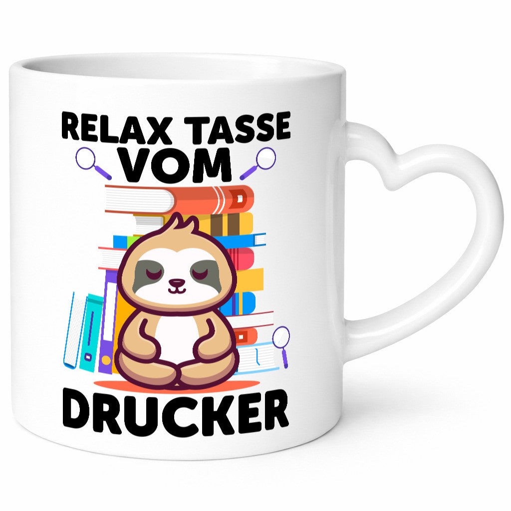 Relax Tasse: Drucker | Druckerei Print Medien Geschenkidee Humor Tasse