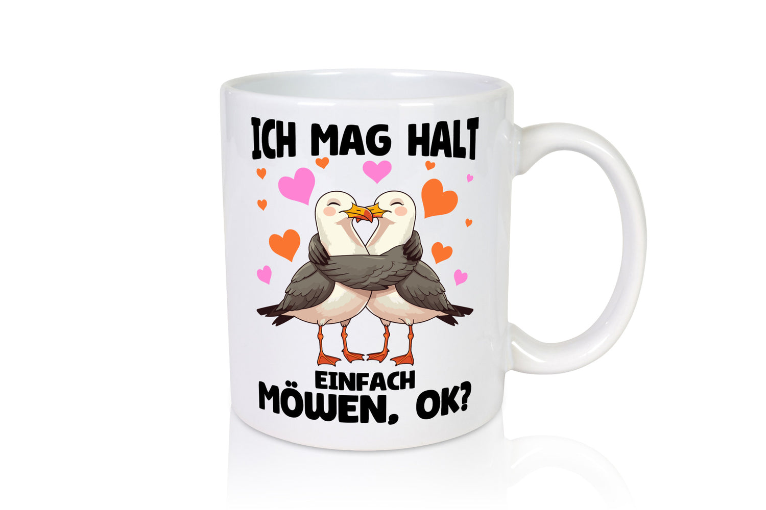 Ich mag halt einfach möwen ok | lustiger Spruch Geschenk Humor Geschenkidee