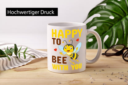 Happy Bee | Beziehung Tasse Freundschaft Bienen Humor Geschenkidee
