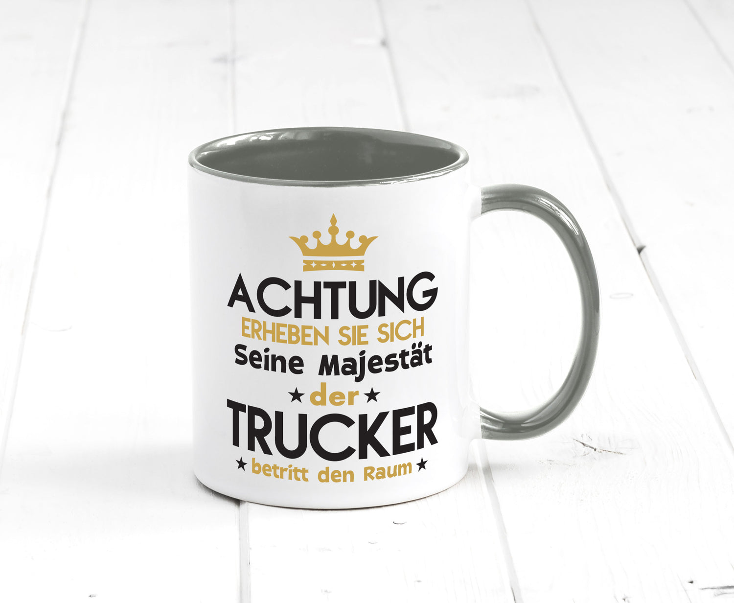 Seine Majestät Trucker | LKW Fahrer Beruf Humor Arbeit Kollegen Büro