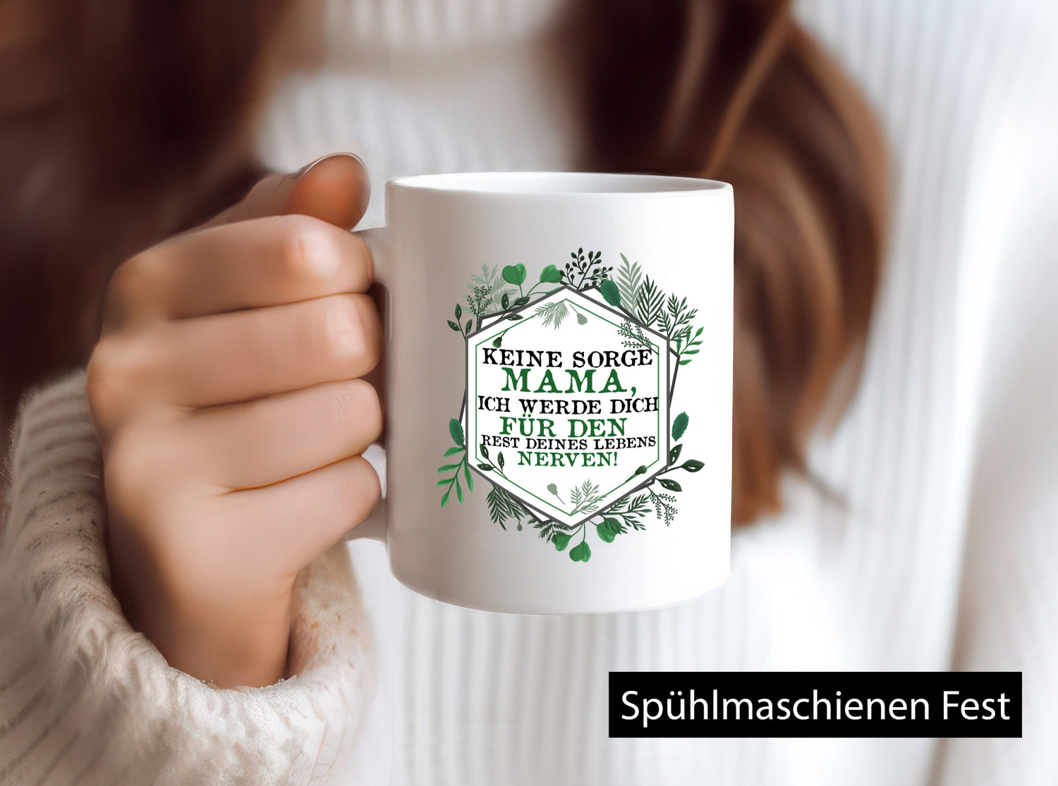 Keine sorge Mama ich nerve dich für immer | lustig Familie Geschenkidee