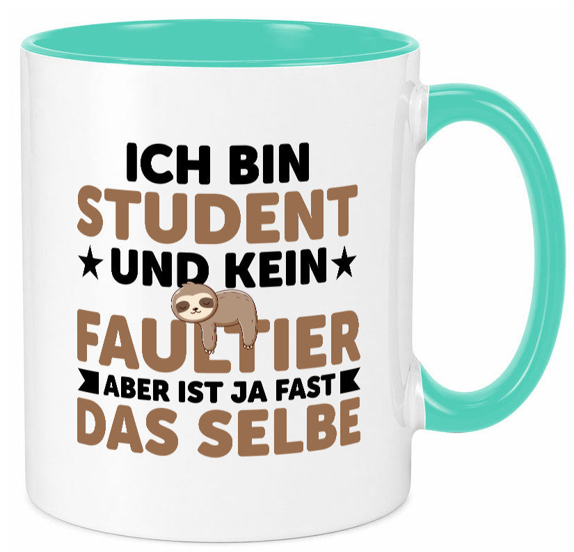 Ich bin kein Faultier: Student | Universität Uni Studium v2 lustiger Spruch