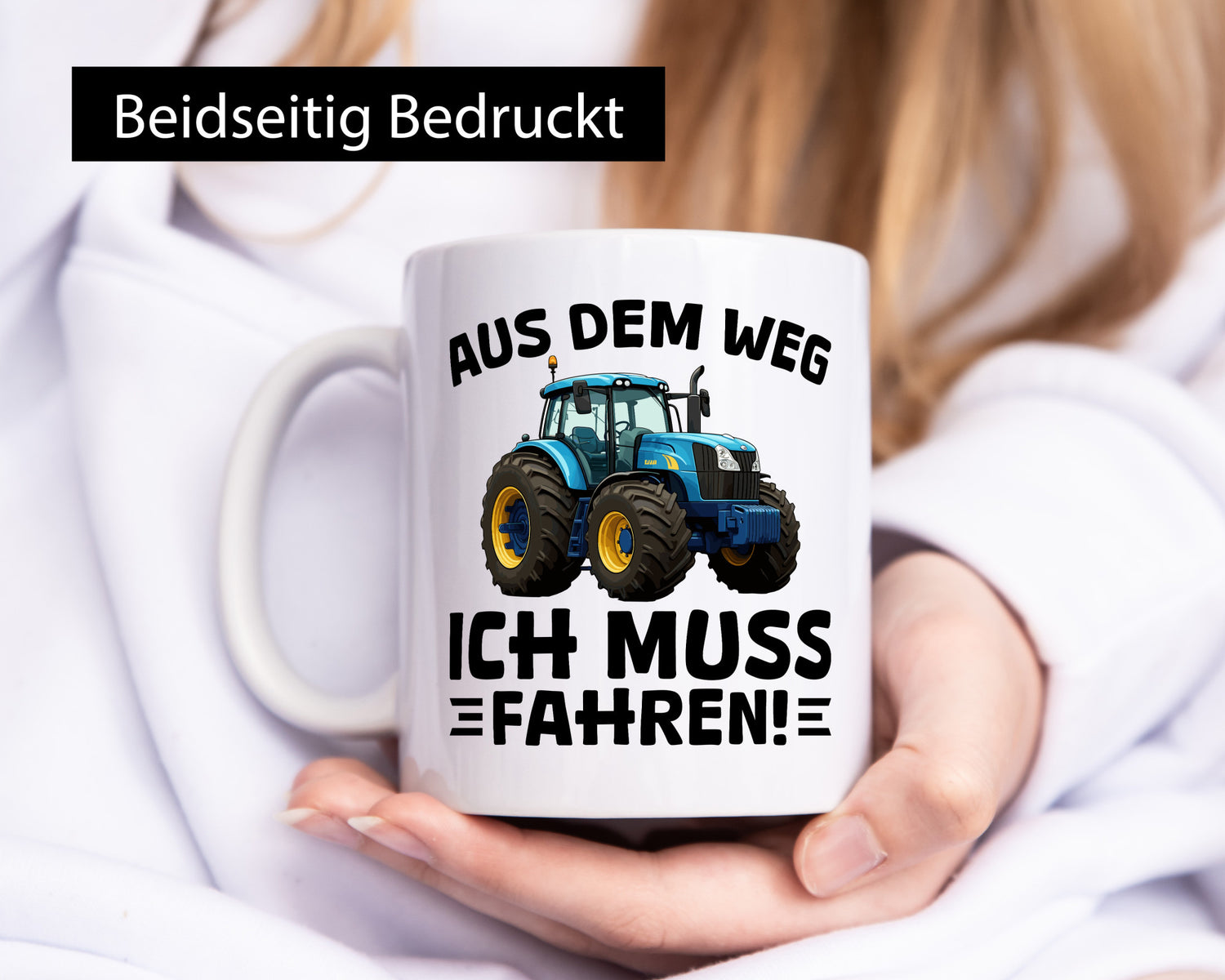 Aus dem weg ich mus fahren | Traktor Schlepper v2 Geschenkidee Humor Tasse