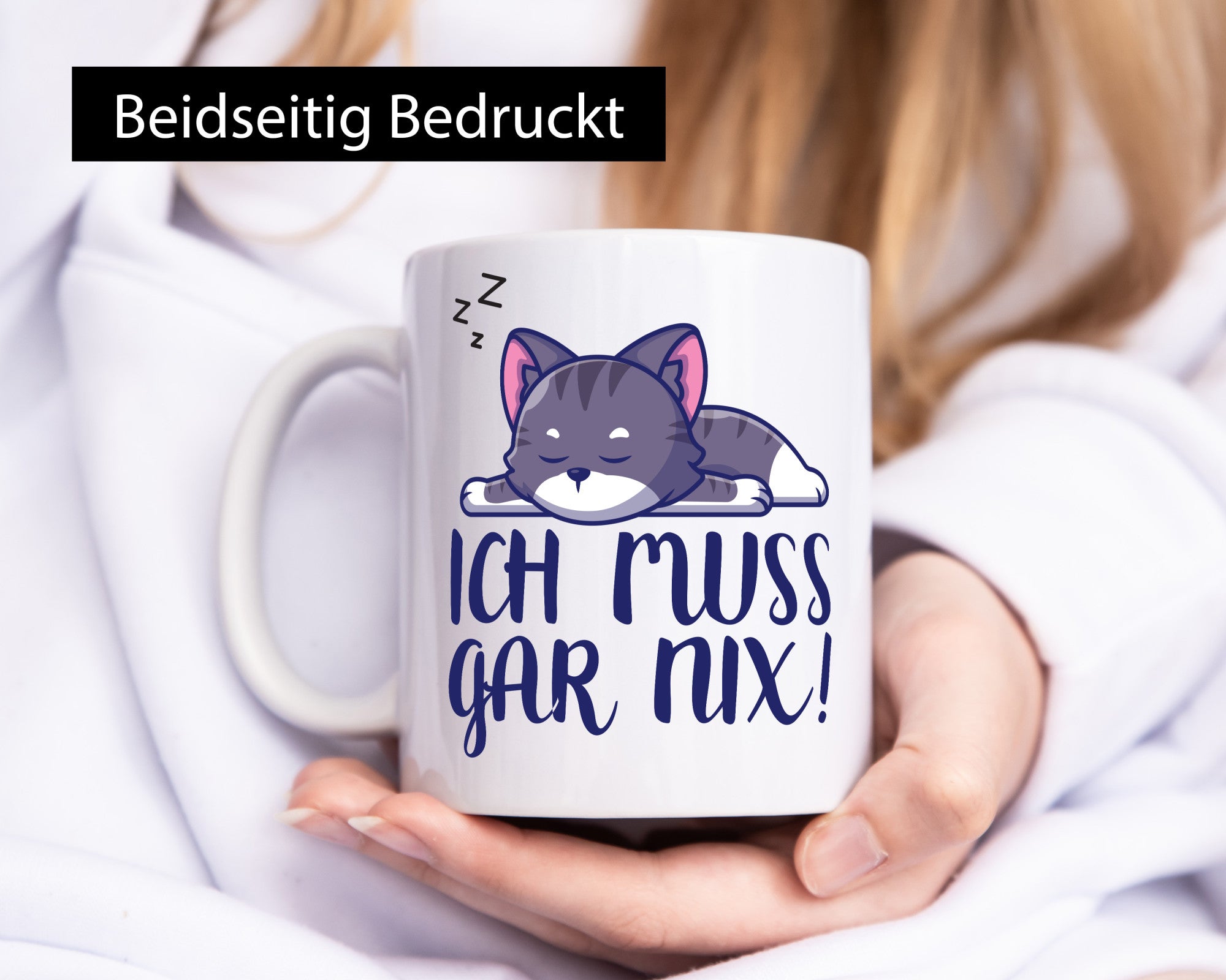 Ich muss gar nix ! | Katze schlafen lustiger Spruch Geschenk Tierliebhaber