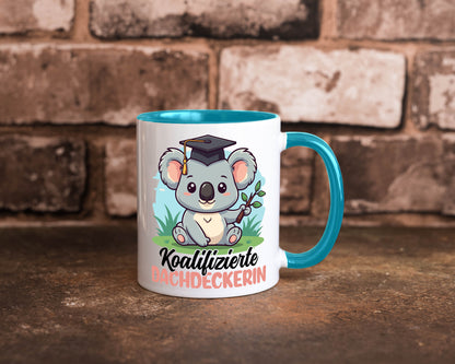 Koalifizierte Dachdeckerin | Dachbau Hausbau Geschenk Humor Geschenkidee Tasse