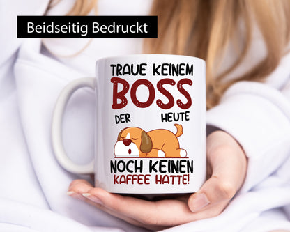 Traue keinem Boss | Führungskraft Vorgesetzter Geschenkidee Humor Tasse
