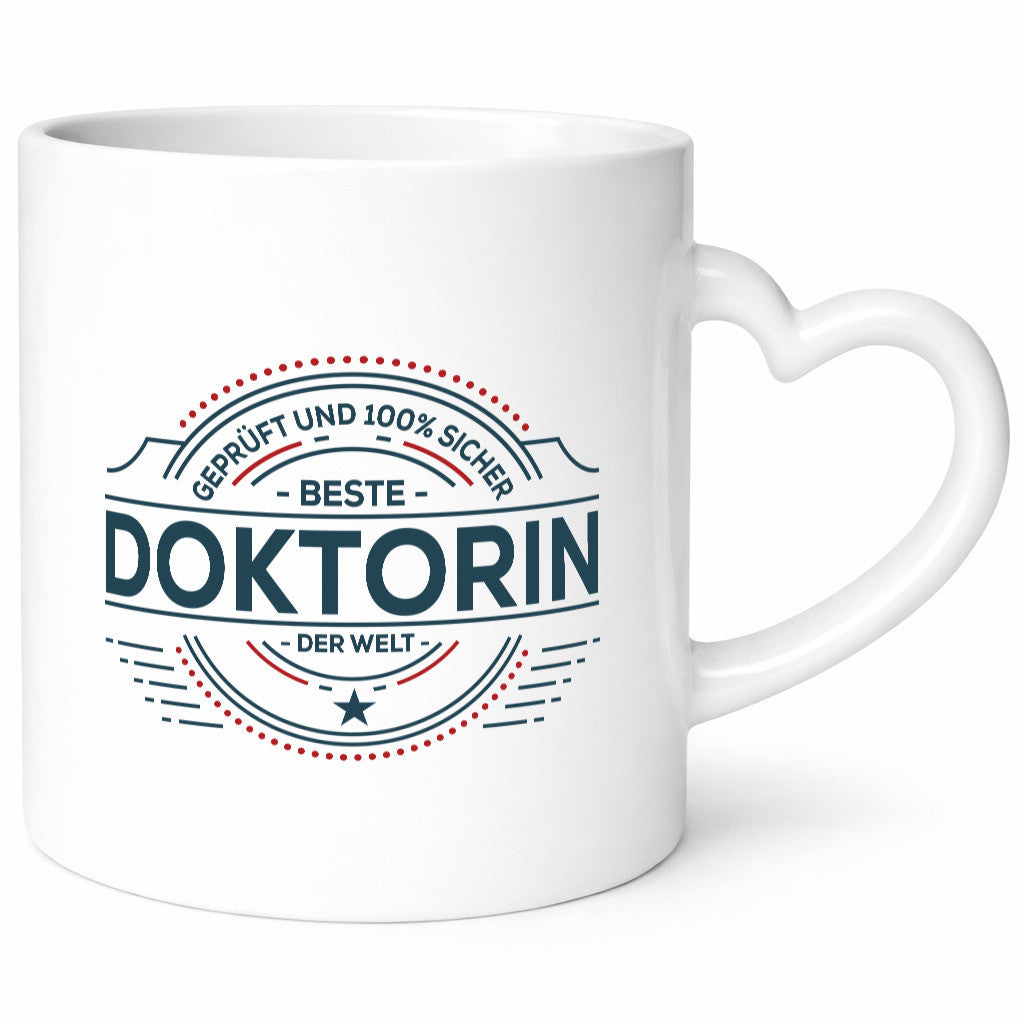 Geprüft und sicher: Doktorin | Doktorand Doktortitel Geschenkidee Humor Tasse