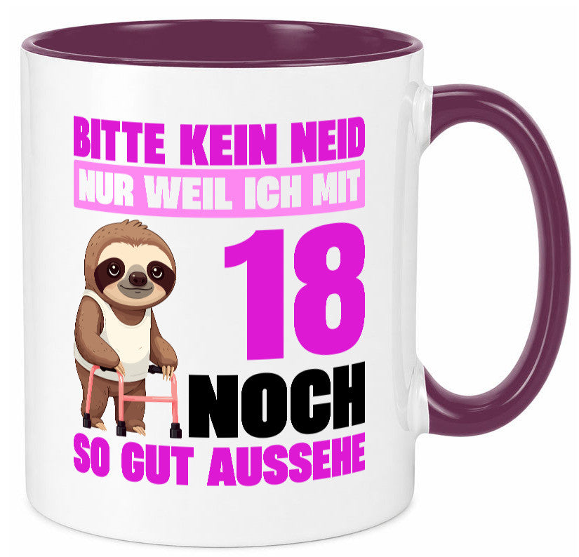 18. Geburtstag | Bitte kein neid Faultier 18 Jahre Geschenk Geschenkidee Tasse
