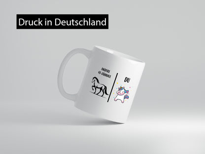 Andere 40 Jährige | Einhorn Geschenk Humor Geschenkidee lustiger Spruch Tasse