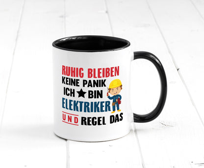 Ruhig bleiben keine Panik ich bin elektriker und regel das Humor Geschenkidee Tasse